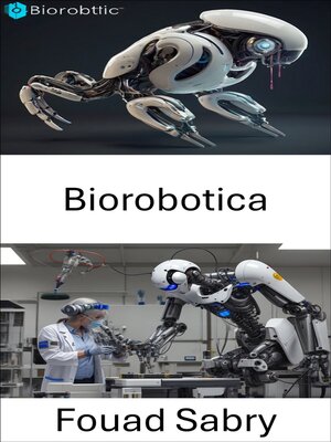 cover image of Biorobotica